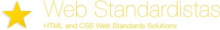 Web Standardistas - HTML and CSS Web Standards Solutions