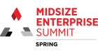 Midsize Enterprise Summit Spring 2025