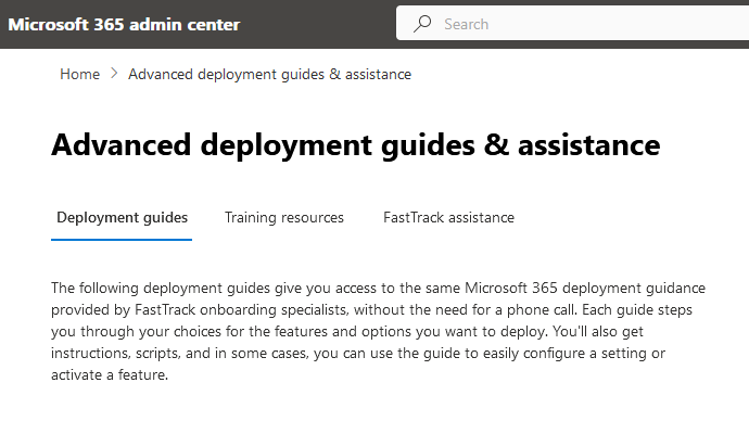 An image of available tabs to choose from in the Training, guides & assistance section, including Deployment guides, Training resources, FastTrack assistance.