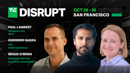 Quilt, Furno Materials, and RA Capital Management share the stage at TechCrunch Disrupt 2024