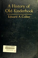 Thumbnail for File:A history of old Kinderhook from aboriginal days to the present time; (IA historyofoldkind02coll).pdf