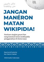 Thumbnail for File:JANGAN MANÉRON MATAN WIKIPIDIA! Panduan singkat gasan Pian nang baminat lawan insiklupidia pangganalnya di dunia maya.pdf