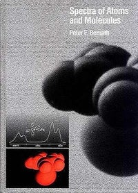 Spectra of Atoms and Molecules by Peter F. Bernath (book jacket cover)