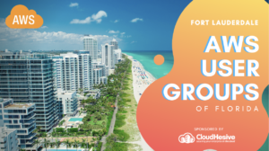 AWS User Groups Palm Beach Florida