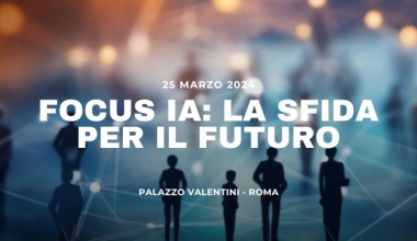 Focus IA: la sfida per il futuro