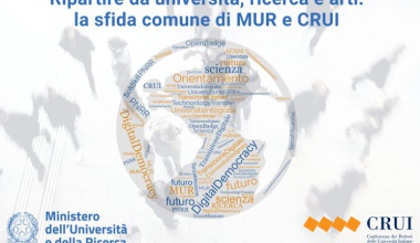 Ripartire da università, ricerca e arti: la sfida comune di MUR e CRUI