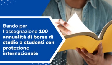 100 borse di studio del Ministero dell'Interno per titolari di protezione internazionale a.a. 2022-23