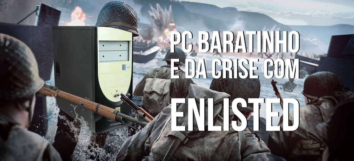 Enlisted,  o "Battlefield grátis", roda em PCs Baratinhos?