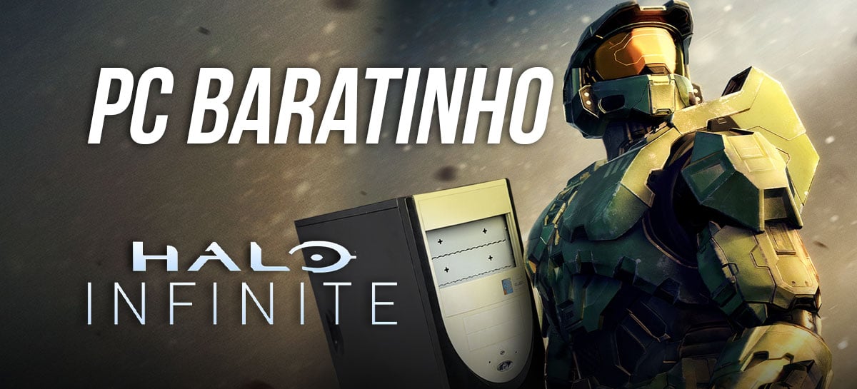 Halo Infinite grátis dá pra rodar em PC ruim?