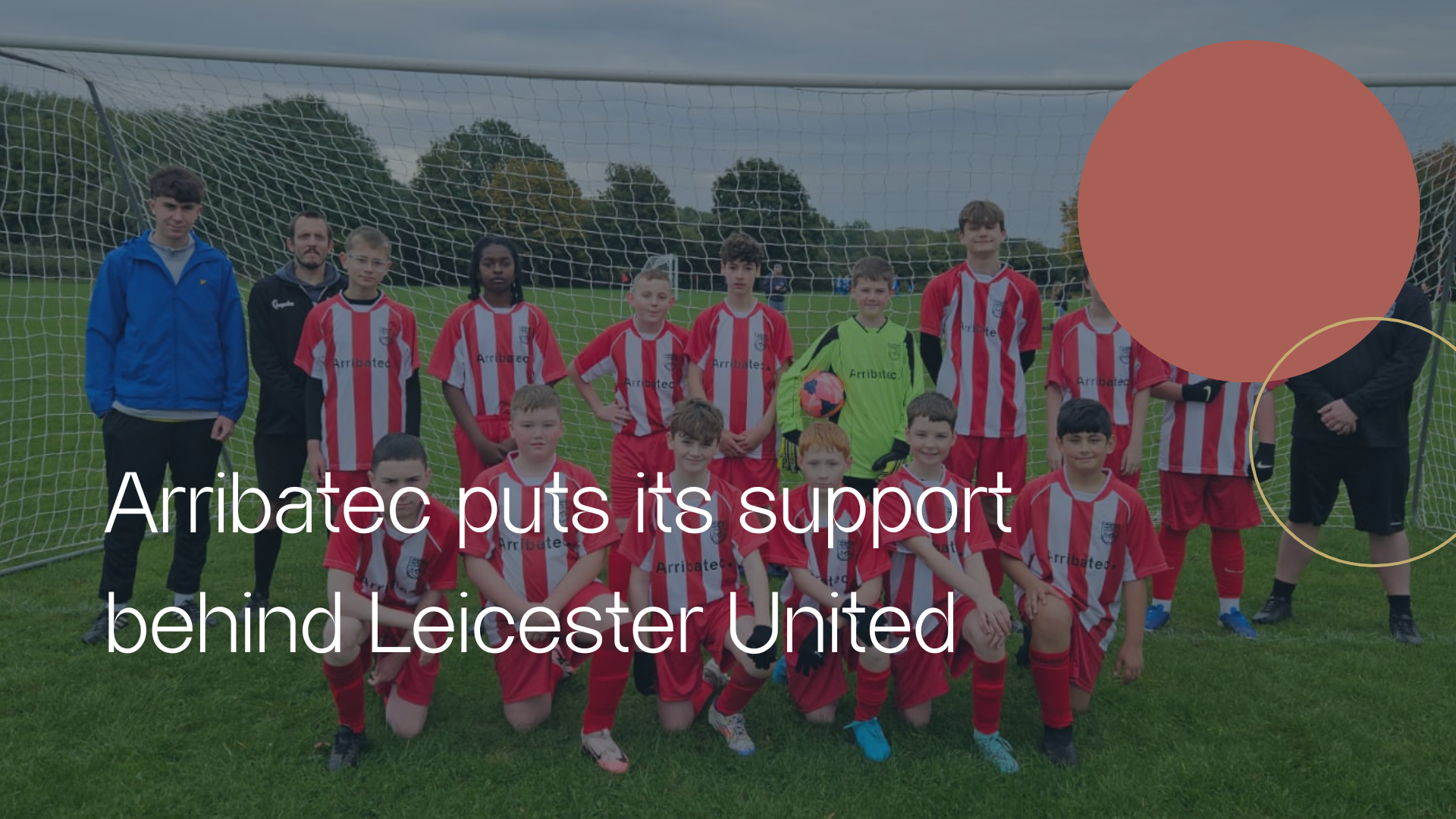 Arribatec and Leicester United helping give every child the opportunity to fall in love with football