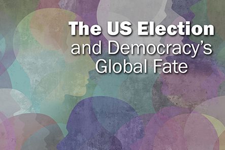 The US Election and Democracy's Global Fate