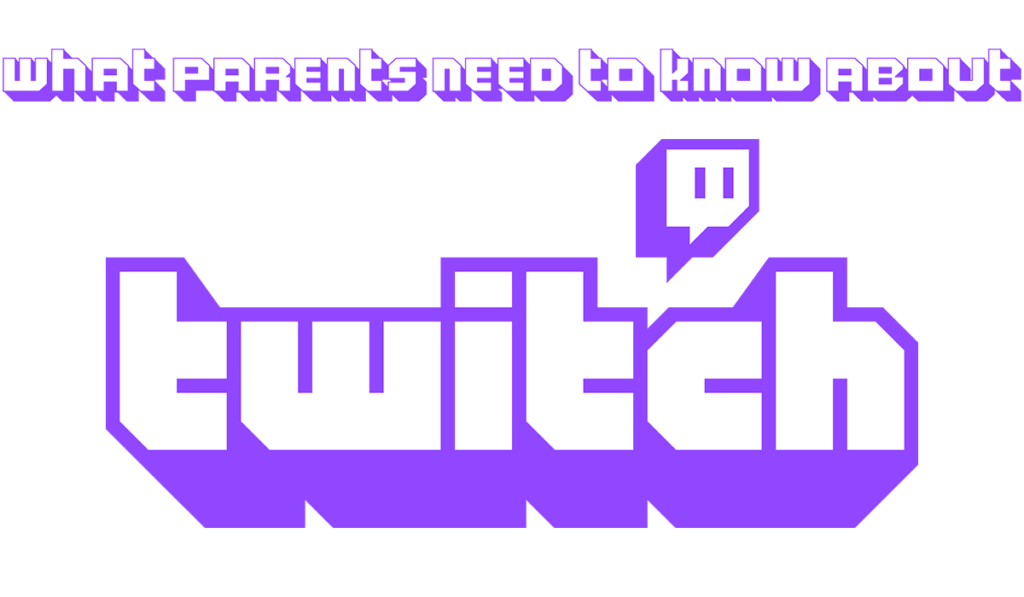 What Parents Need to Know About popular streaming website Twitch. ESRB Blog Post.