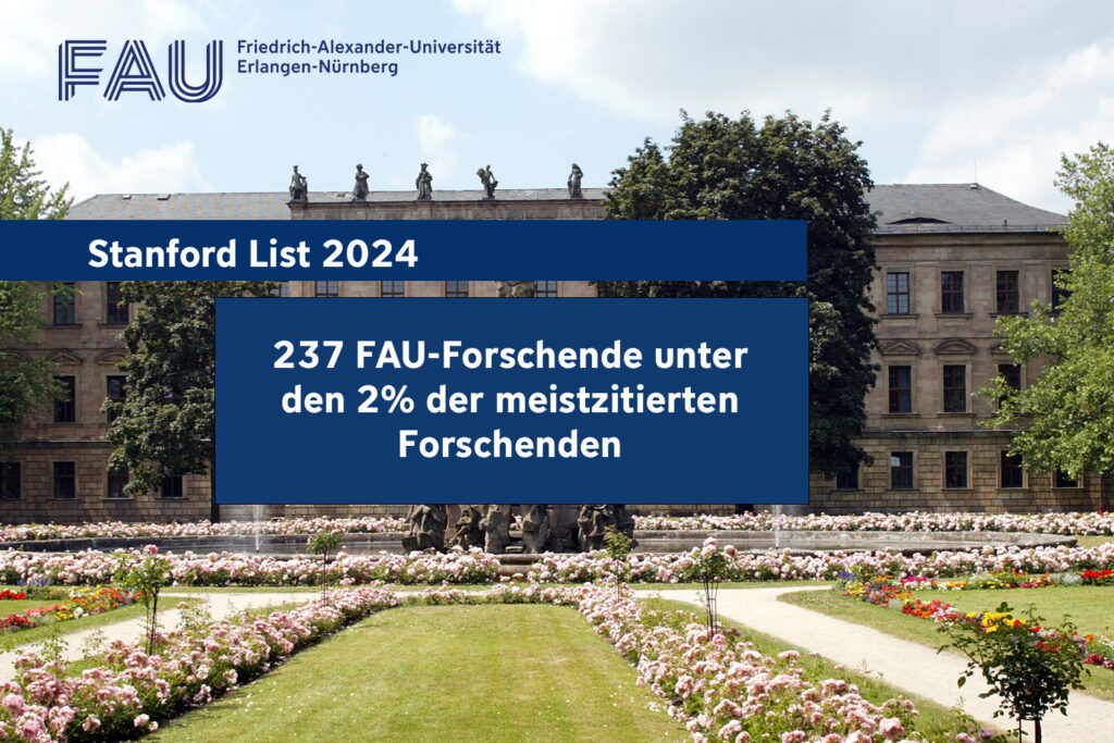 Bild zum Ranking der Stanford List 2024. Der Text auf dem Bild: "237 FAU-Forschende unter den 2% der meistzitierten Forschenden