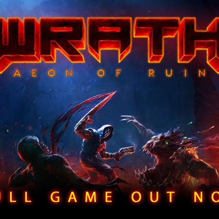 WRATH: Aeon of Ruin, Quake-Inspired FPS, Launches into Version 1.0 Today