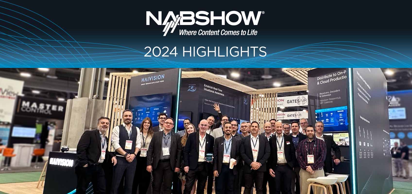 NABSHOW 2024 Highlights, Haivision Team