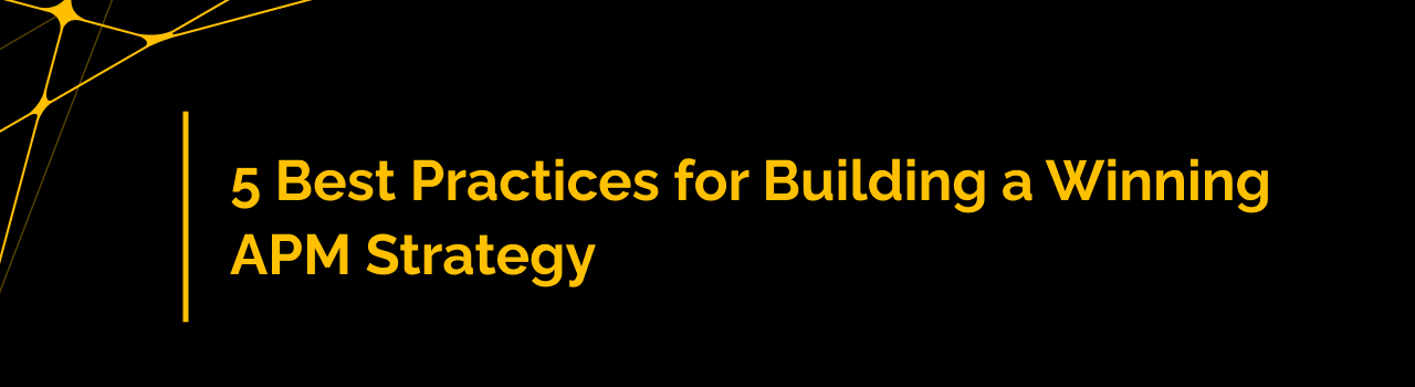 5 Best Practices for Building a Winning Asset Performance Management (APM) Strategy