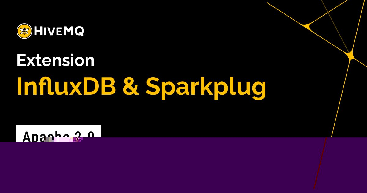 HiveMQ Extension for Sparkplug and InfluxDB