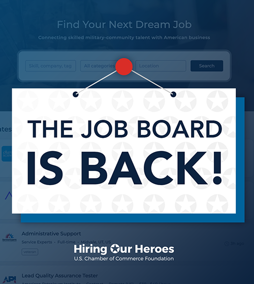 The Job Board is Back! Hiring Our Heroes job board graphic image