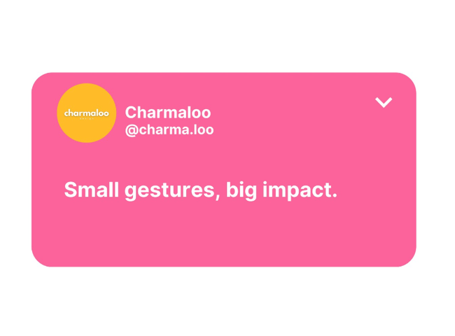 Charmaloo small gestures big impact ad