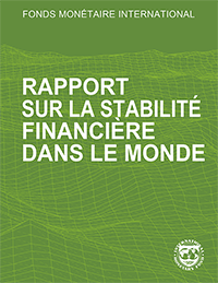 Rapport sur la stabilité financière dans le monde