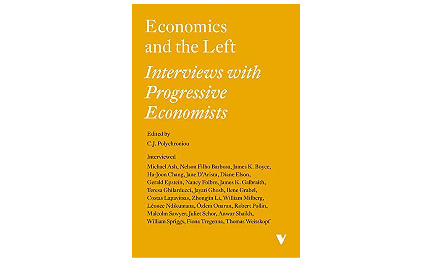 Cover of âEconomics and the Left: Interviews with Progressive Economistsâ edited by C.J. Polychroniou