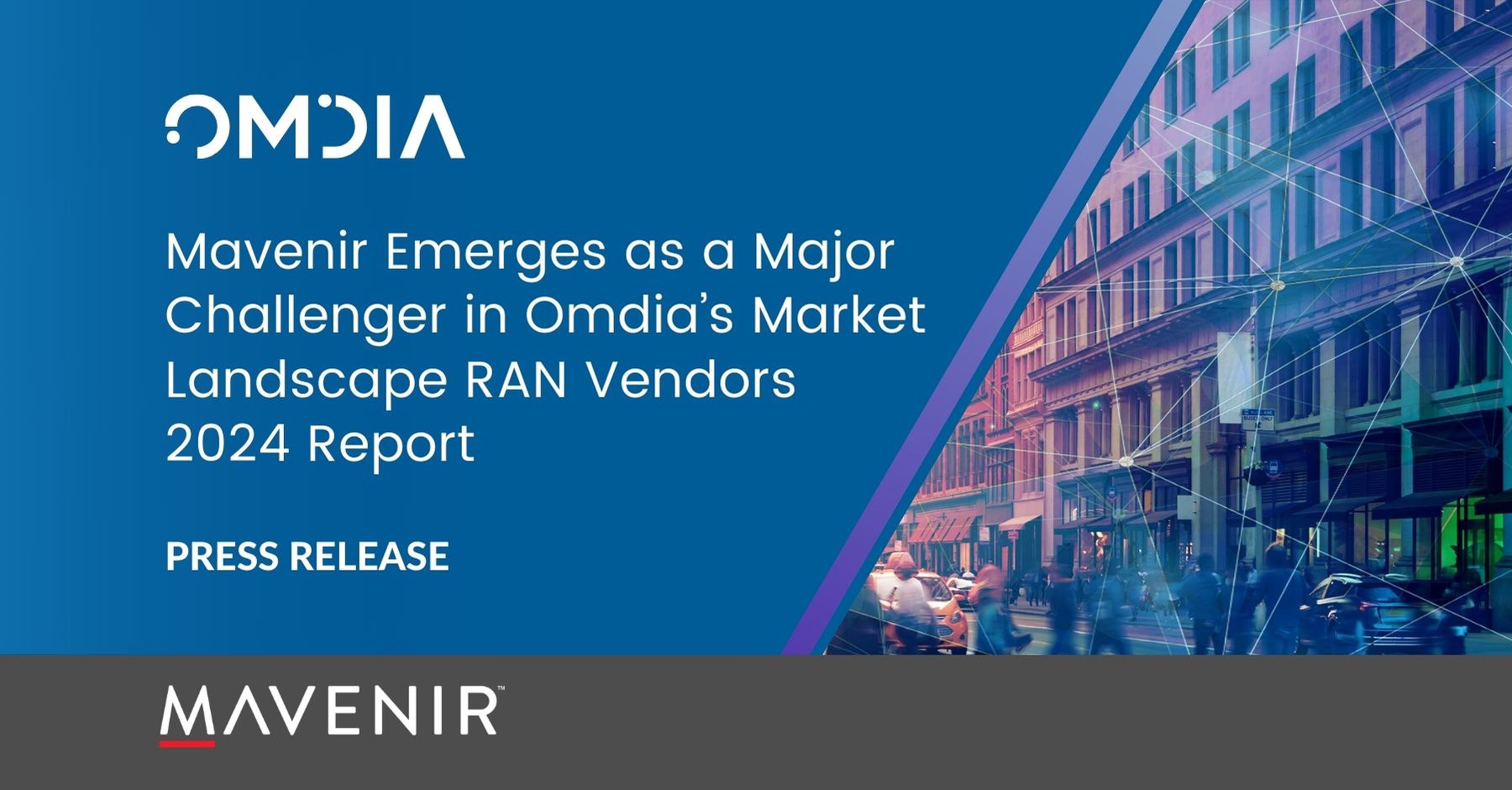 Mavenir Emerges as a Major Challenger in Omdia’s Market Landscape Ran Vendors 2024 Report