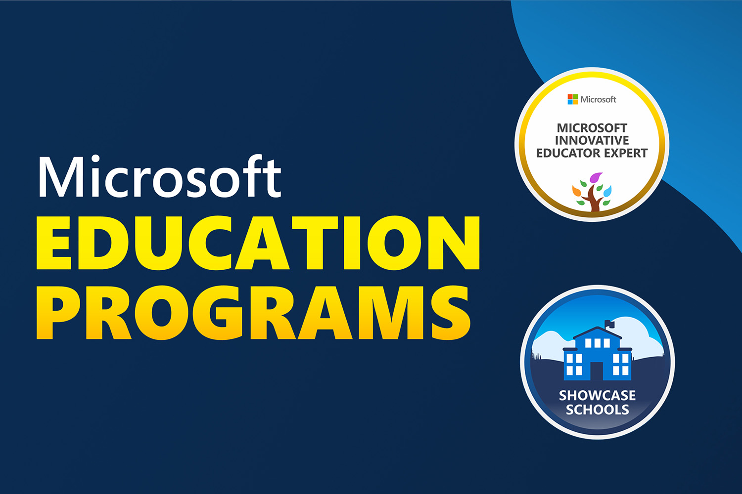 Graphic featuring the Microsoft Innovative Educator Expert logo and the Showcase Schools logo.