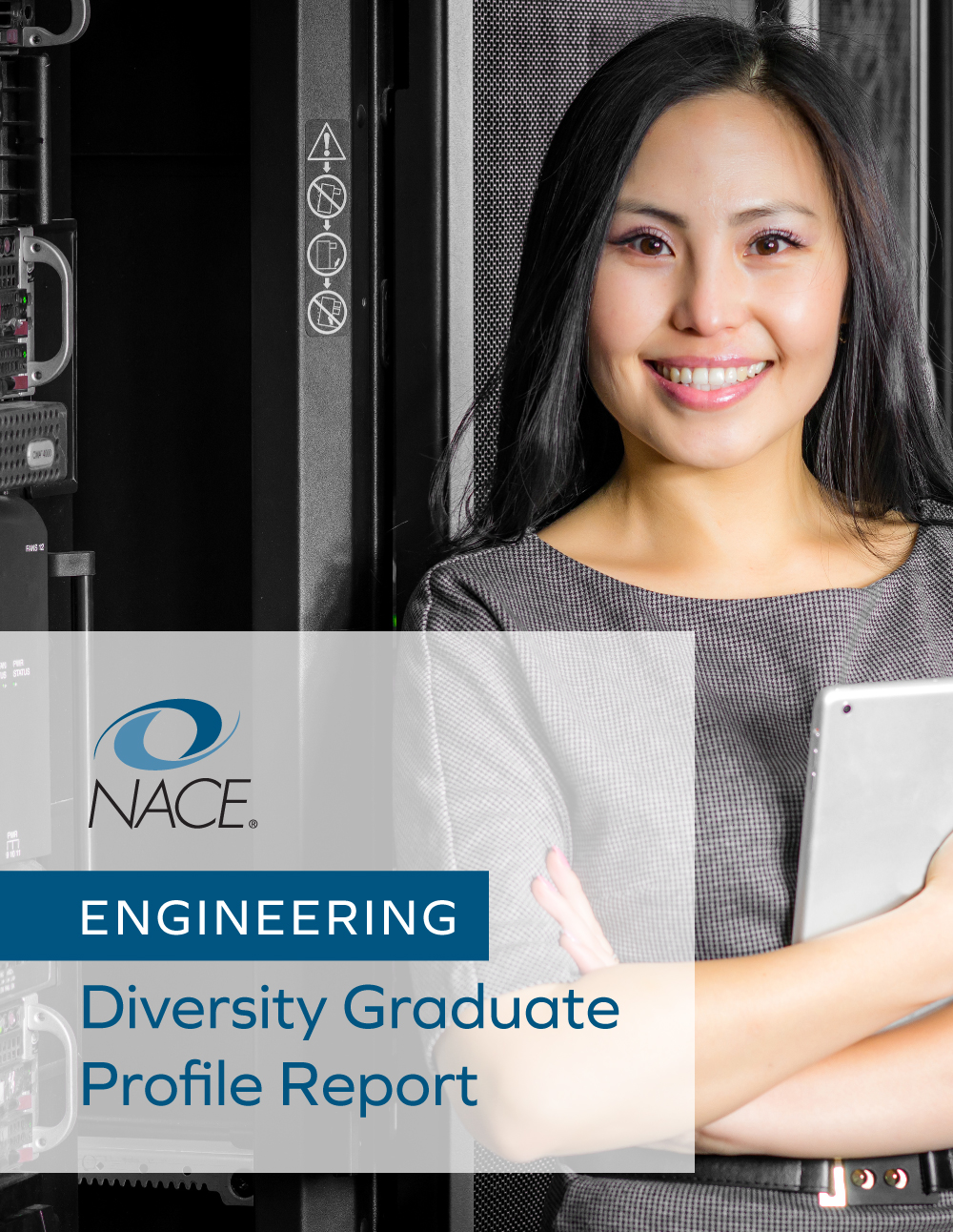 NACE Diversity Graduate Profile Report: Engineering