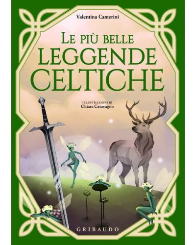 Le più belle leggende celtiche