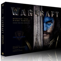 《Warcraft : Behind the Dark Portal》 魔兽世界电影艺术设定画册 英文原版