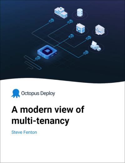 A modern view of multi-tenancy cover