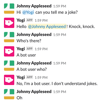Example conversation between a user and a bot with the user asking the bot to tell a joke