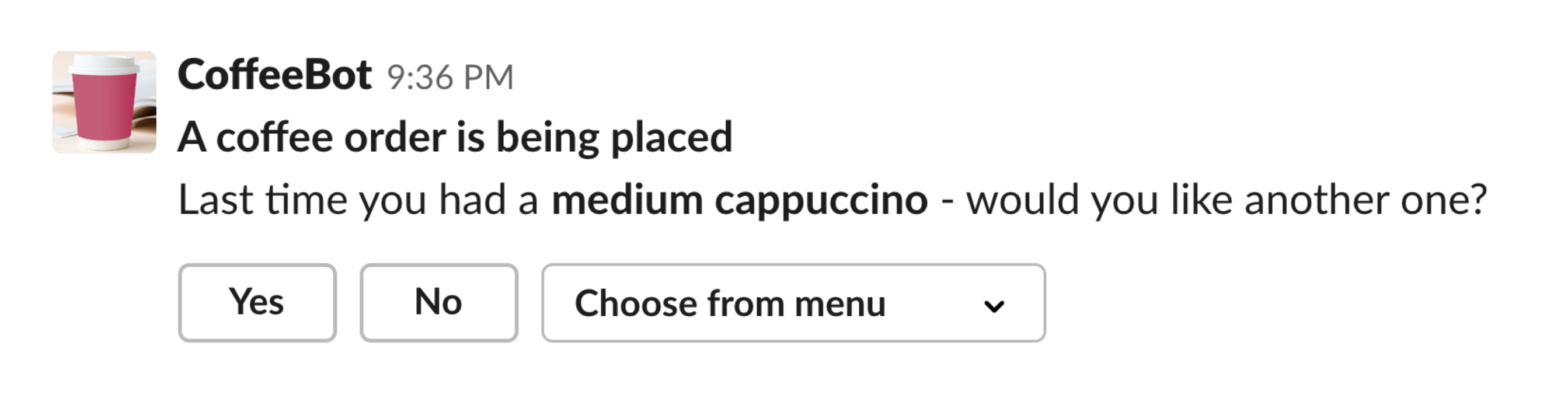 Coffee ordering app message showing previous order and asking whether to reorder it with yes or no buttons