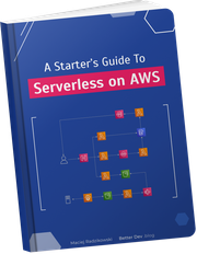 A Starter's Guide To Serverless on AWS ebook