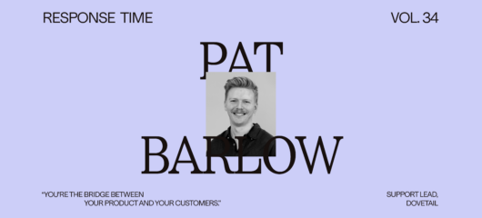 Response Time: Pat Barlow, Dovetail