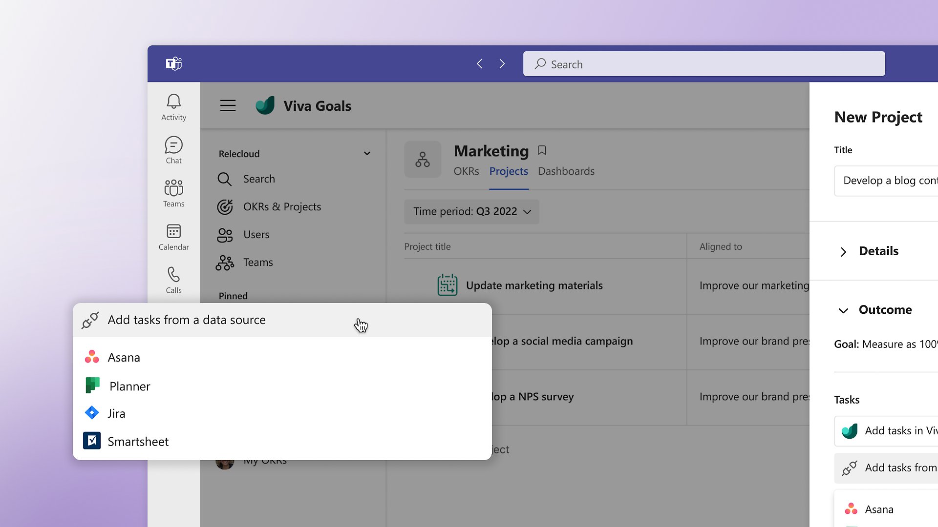 Добавя се нов проект във Viva Goals и падащото меню, показващо опции за интегриране на Asana, Planner, Jira и Smartsheet.