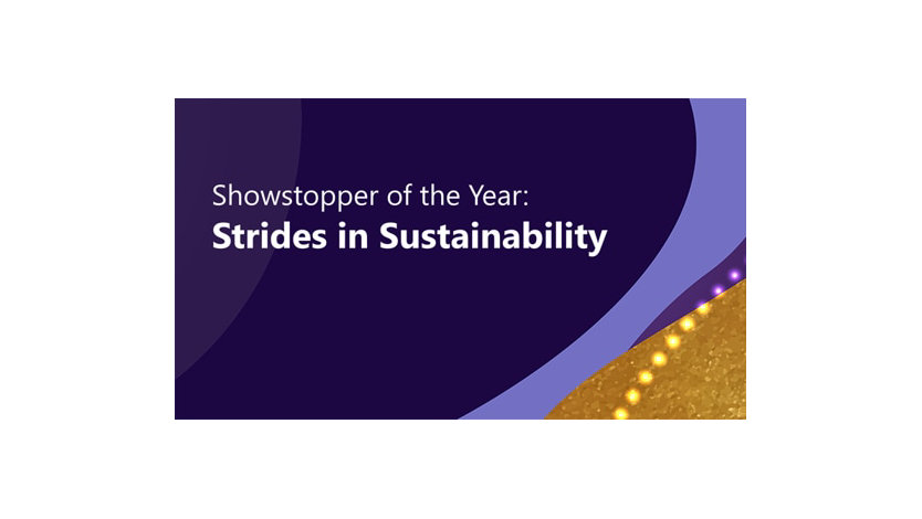 Showstopper of the Year: Strides in Sustainability