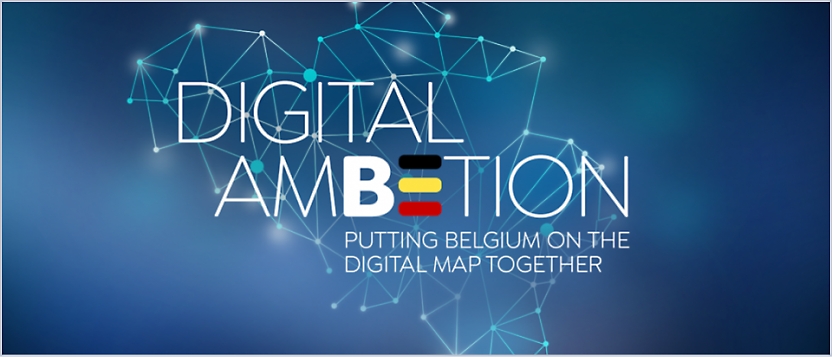 Texten "Digital Ambition" med belgiska flaggans färger i bokstaven "B"," tagline "Sätta Belgien på den digitala kartan tillsammans", mot bakgrund av ett digitalt nätverk.