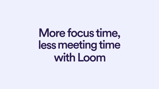 Product Spotlight: Loom