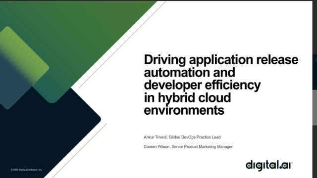 App Release Automation & Developer Efficiency in Hybrid Cloud Environments