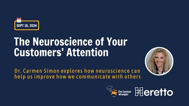 The Neuroscience of Your Customers' Attention