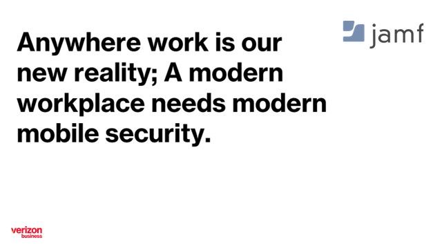 Anywhere work is our new reality; A modern workplace needs modern mobile security