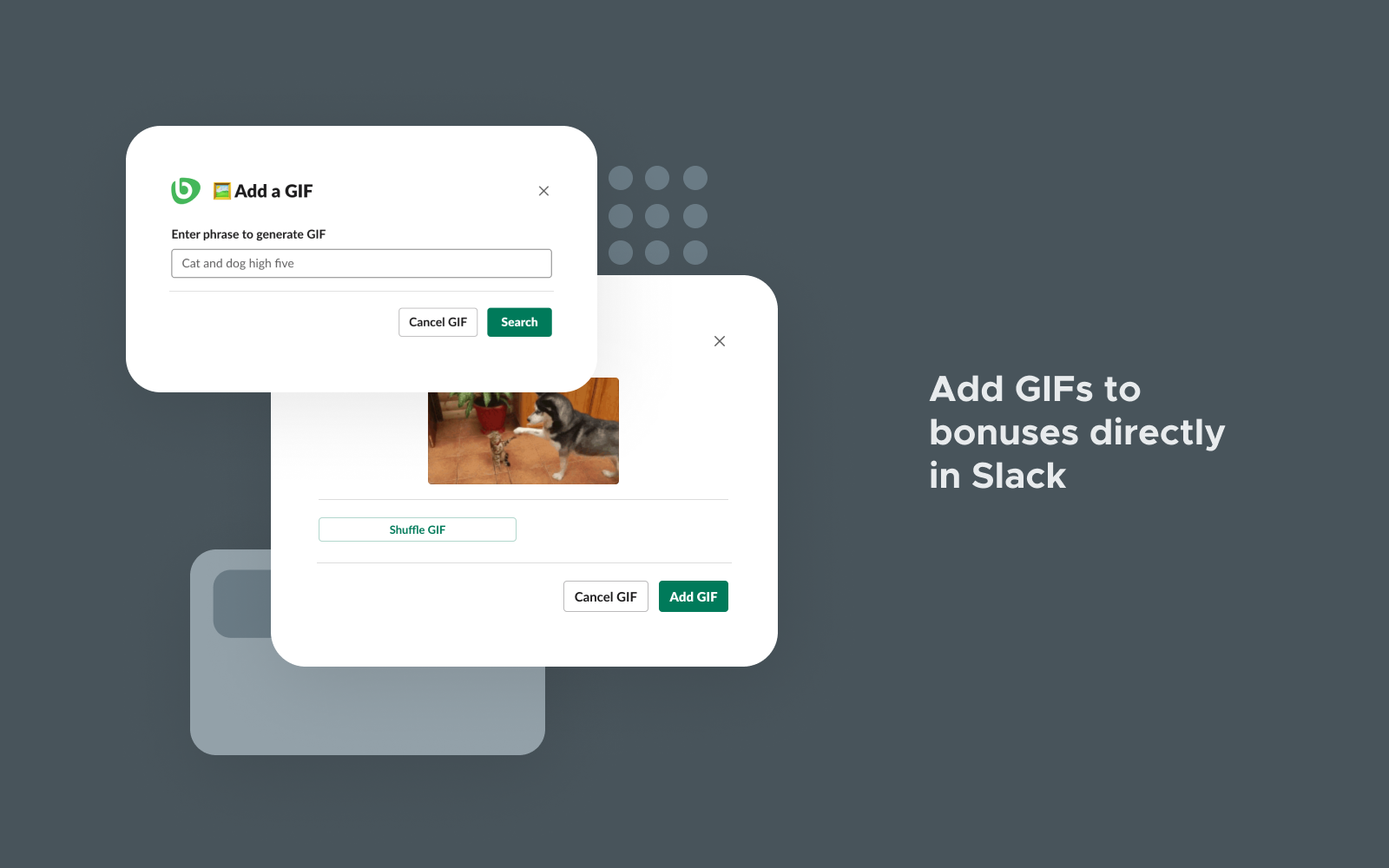 Add GIFs to bonuses directly in Slack