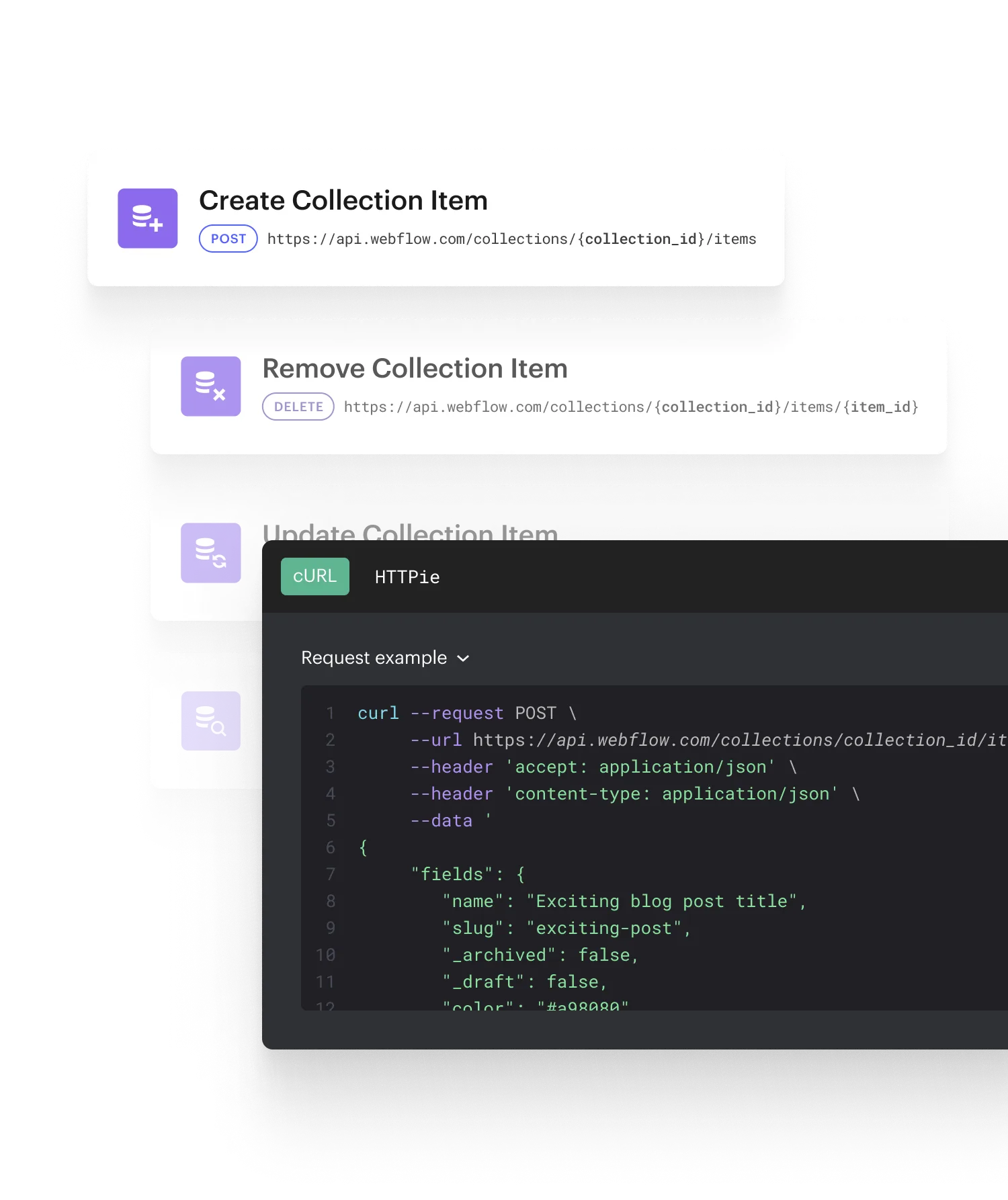 A dark code editor with a code snippet of an HTTP request example for the CMS API sits over different request types paired with their methods like Create Collection Item and ‘Post’, Remove Collection Item and 'Delete', and Update Collection item and 'Put'.