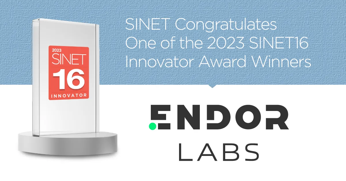 Endor Labs Named 2023 SINET16 Innovator Award Winner