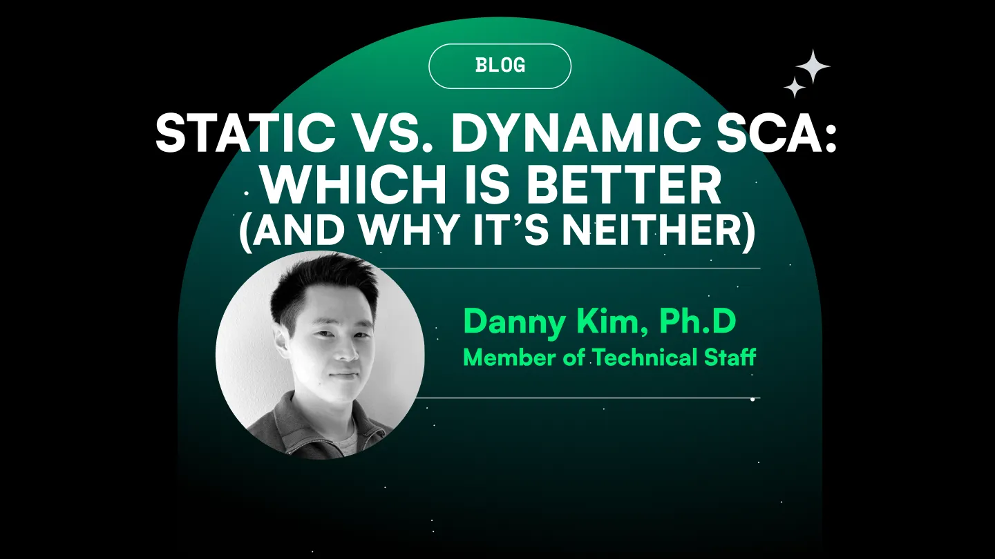 Static SCA vs. Dynamic SCA: Which is Better (and Why it’s Neither)