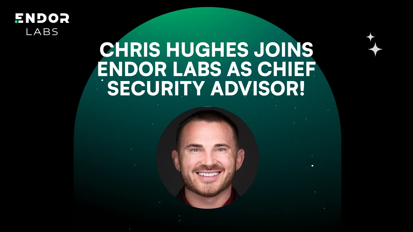 Chris Hughes Joins Endor Labs as Chief Security Advisor