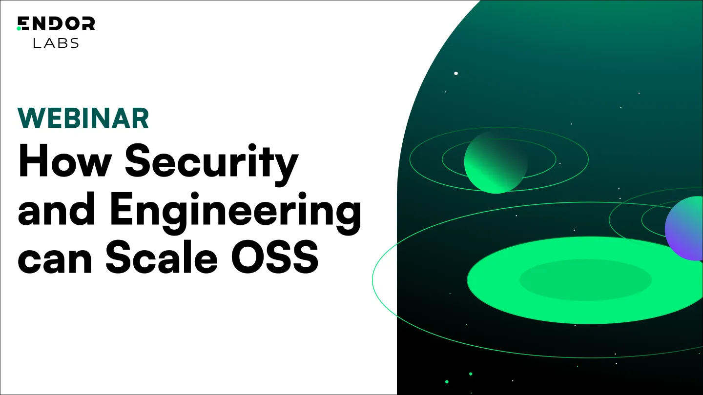 How Security and Engineering Can Scale Open Source Security