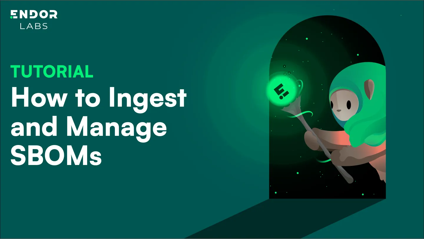 How to Ingest and Manage SBOMs