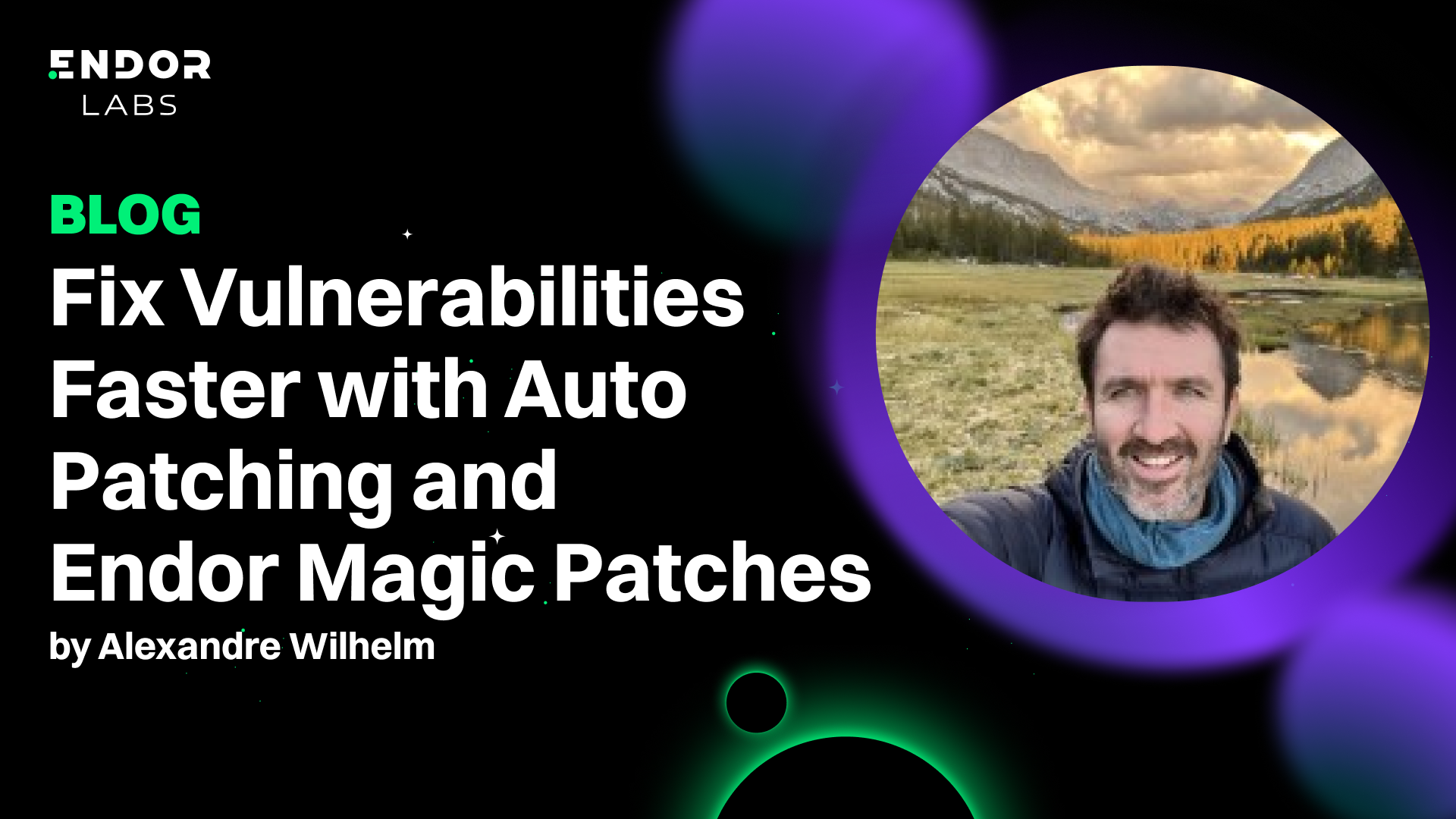 Fix Vulnerabilities Faster with Auto Patching and Endor Magic Patches